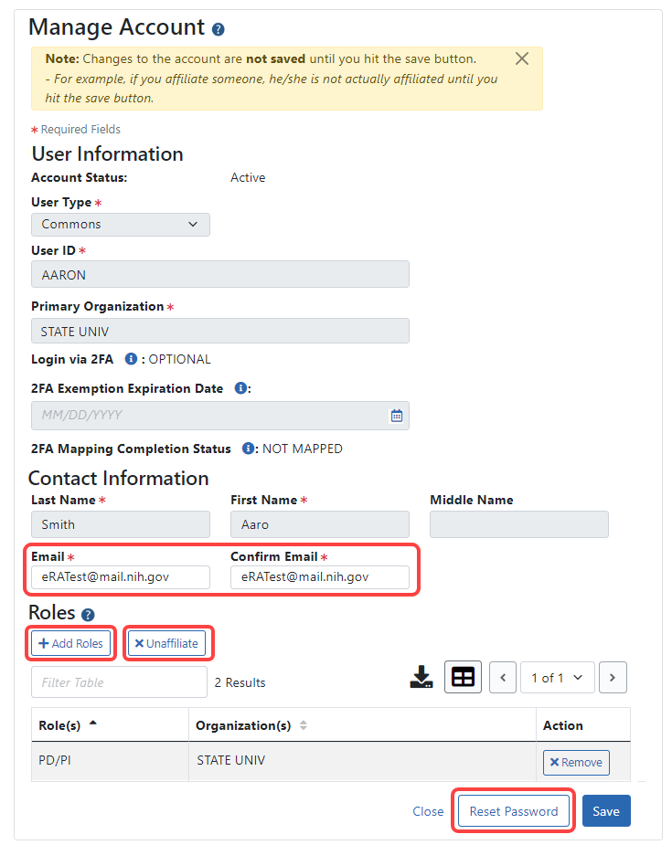 Manage Account screen, where an organization's administrator can edit roles, affiliate/unaffiliate user with this institution, reset password, and change the email for password resets.