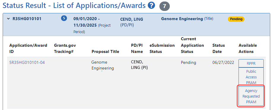 Principal investigator view of Status, showing Agency Requested PRAM button