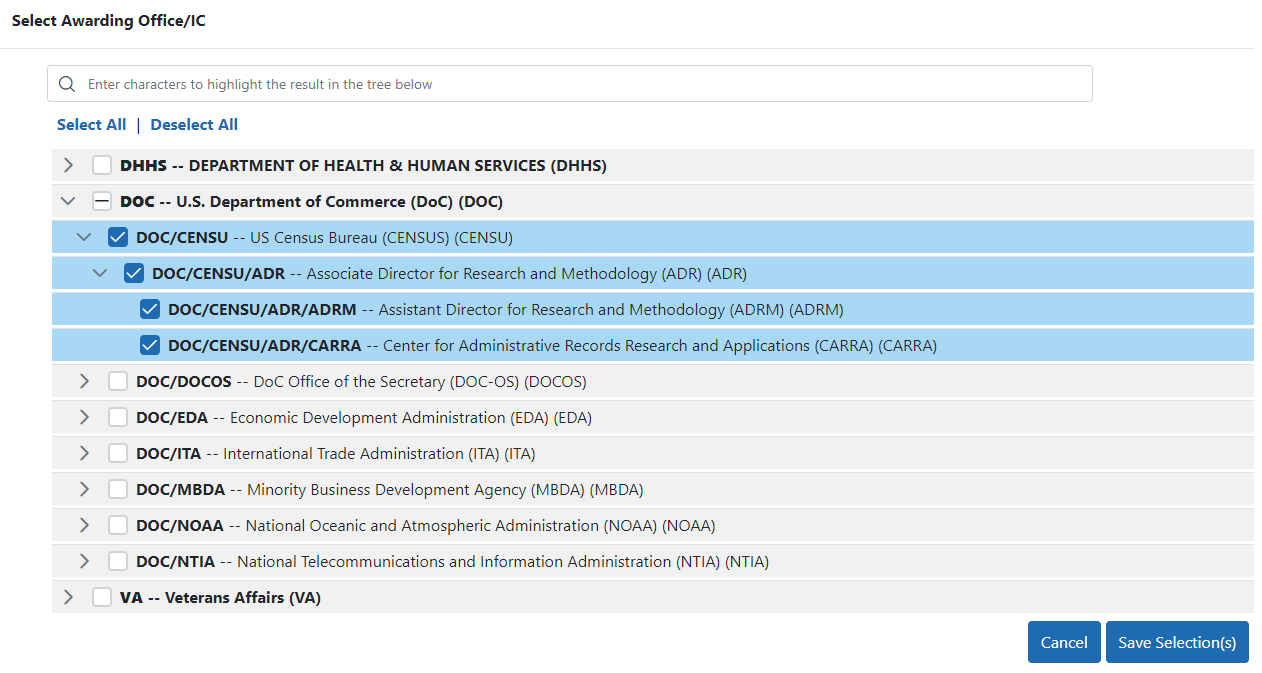 Select Awarding Office/IC popup, where you can select a higher level organization, which automatically selects all those organizations contained in the top level organization 