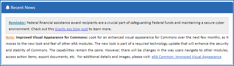 The Recent News section, below the Service Desk section, lists upcoming or ongoing activities that might affect your work in eRA Commons