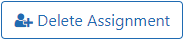 Delete Assignment button