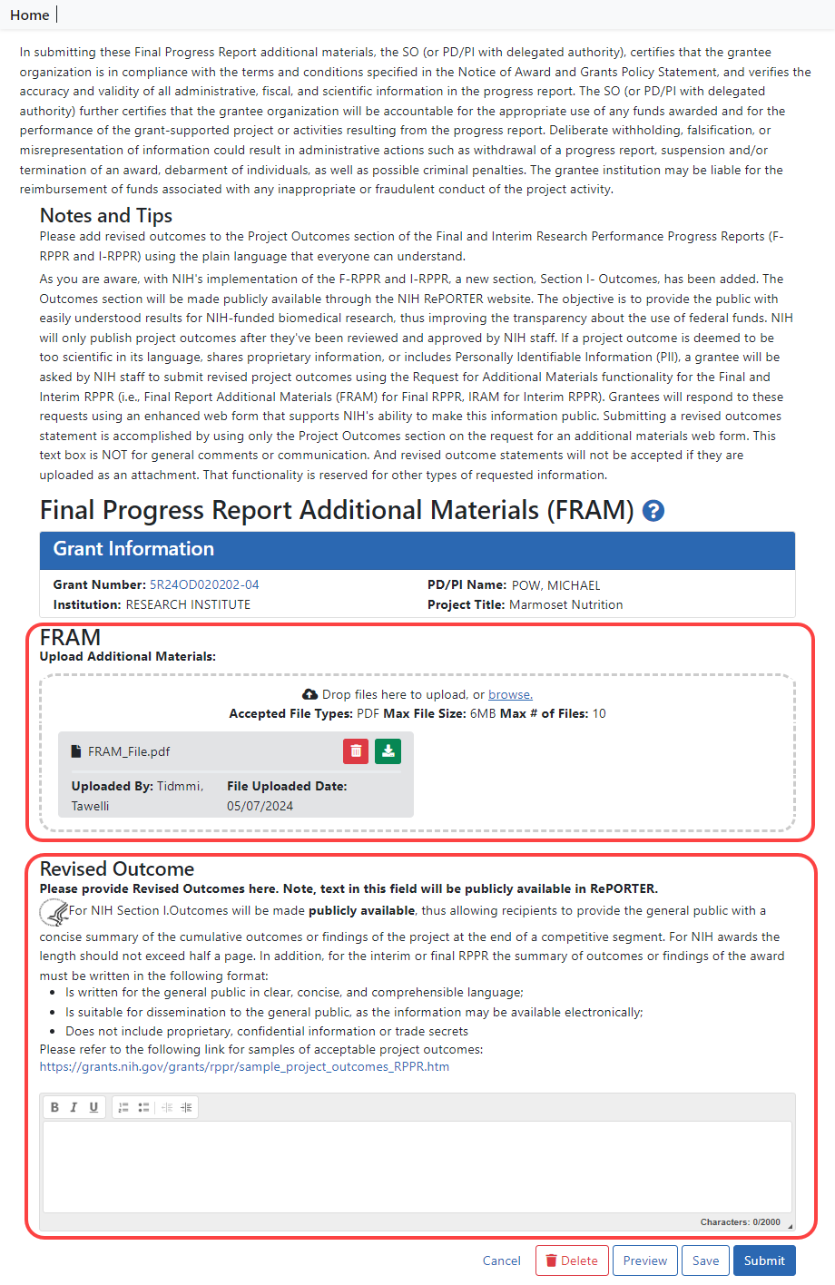The FRAM screen contains two distinct sections where material can be submitted, a section for uploading files, and a section for providing a revised outcome