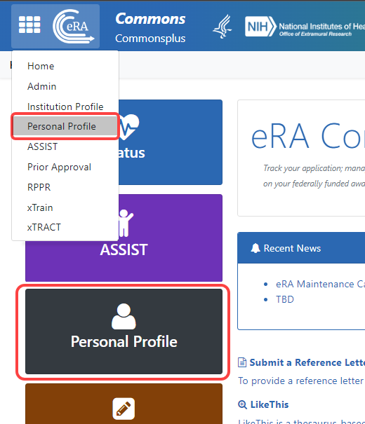 Shows two ways of accessing Personal Profile; either under the Apps menu/eRA menu or by clicking the large Personal Profile button on the eRA landing page