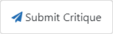 Submit Critique button when a critique has not been started
