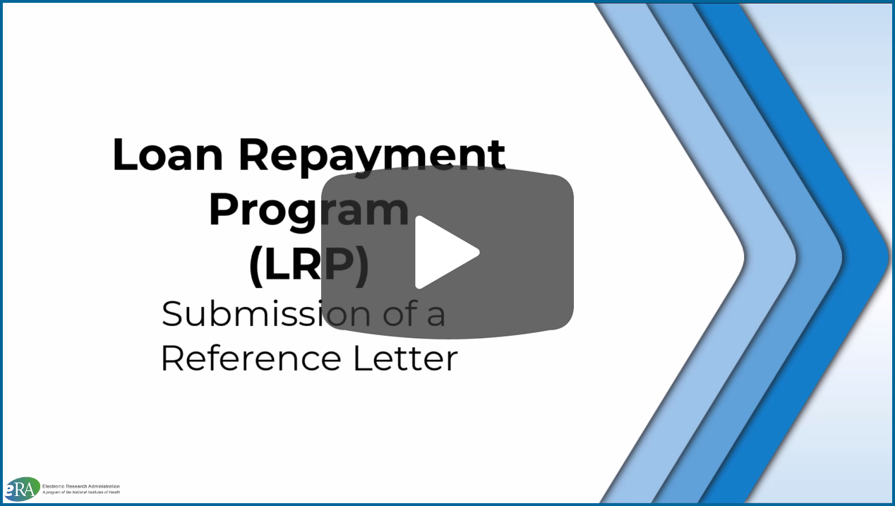 Video: Loan Repayment Program - Submission of a Reference Letter