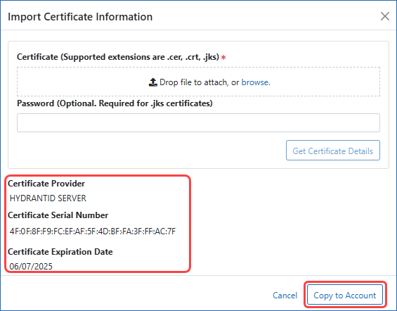 Figure 4: The Import Certificate Information popup window showing certificate details and the Copy to Account button