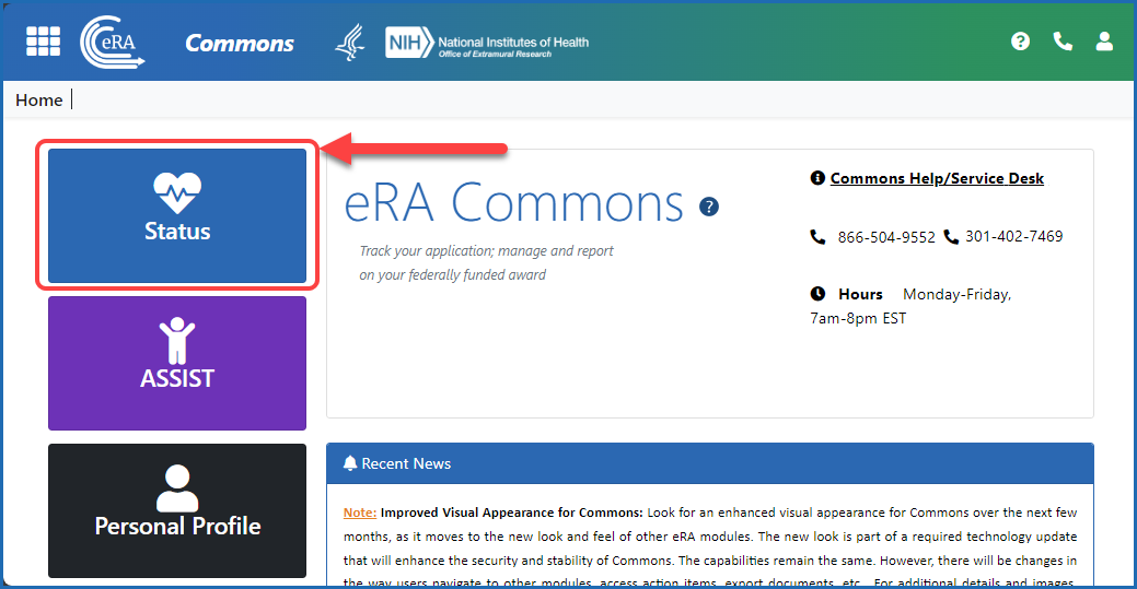 Figure 1: After logging in to eRA Commons, navigate to Status by clicking the Status button on the Home screen. 