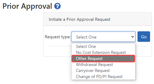 Figure 1: Finding eligible grants for Other Request type in Prior Approval