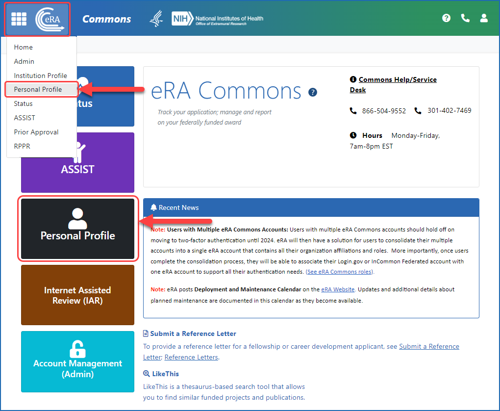 Figure 1: Access Personal Profile by either selecting it from the Main menu at upper left or by clicking the Personal Profile button on the eRA Commons home screen