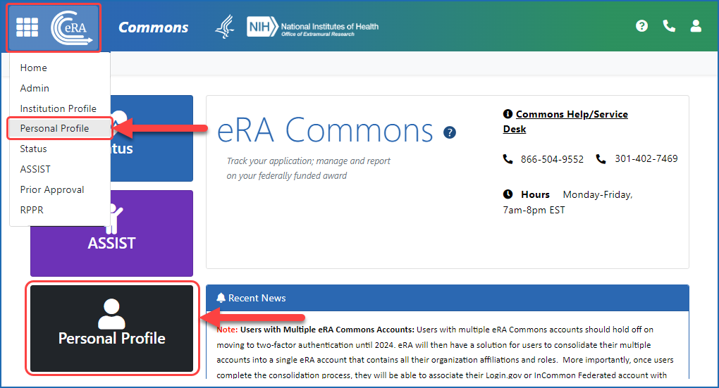 Figure 1: Access Personal Profile by either selecting it from the Main menu at upper left or by clicking the Personal Profile button on the eRA Commons home screen
