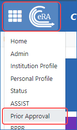 Access Prior Approval from the Main menu/eRA logo in upper left of eRA Commons